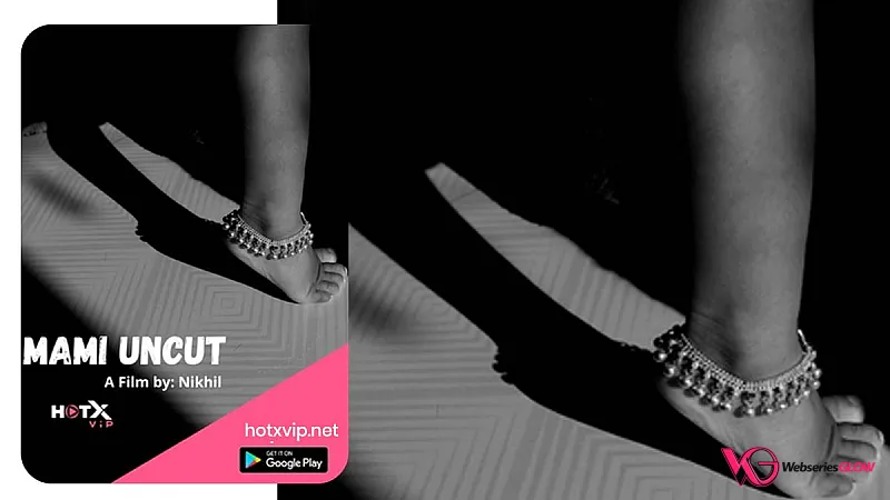 Mami Uncut HotX Uncut Short Film