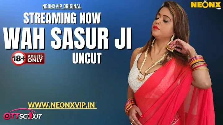 Wah! Sasur Ji NeonX Uncut Short Film