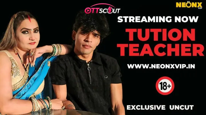 Tution Teacher NeonX Uncut Short Film