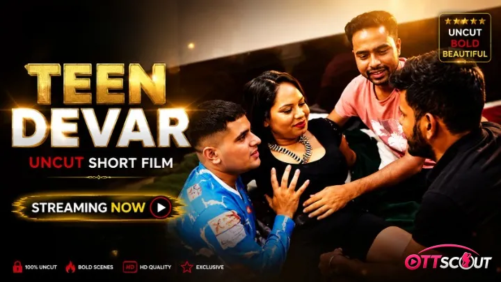 Teen Devar UnRated Uncut Short Film