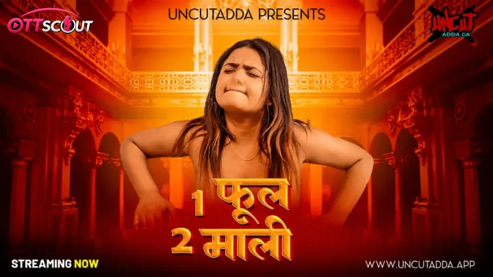 Ek Phool Do Maali UncutAdda Uncut Short Film