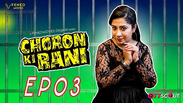 Choron Ki Rani Episode 3