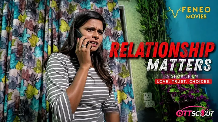 Relationship Matters FeneoMovies Hot Short Film