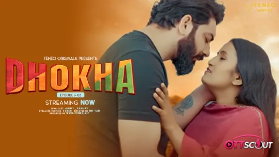 Dhokha Episode 2