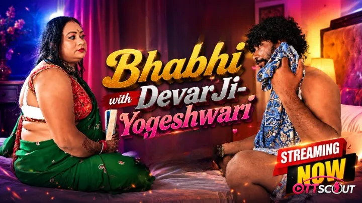Bhabhi with DevarJi UnRated Uncut Short Film