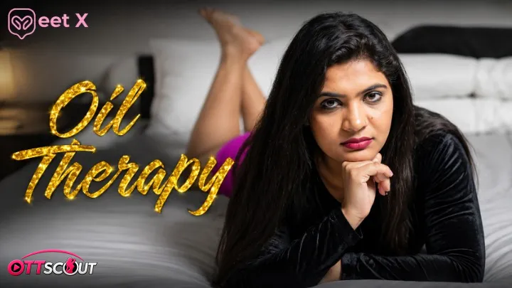 Oil Therapy 3 MeetX Uncut Short Film