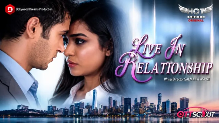 Live in Relationship HotShots Hot Short Film