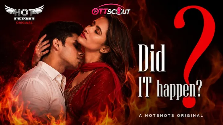 Did It Happen HotShots Hot Short Film