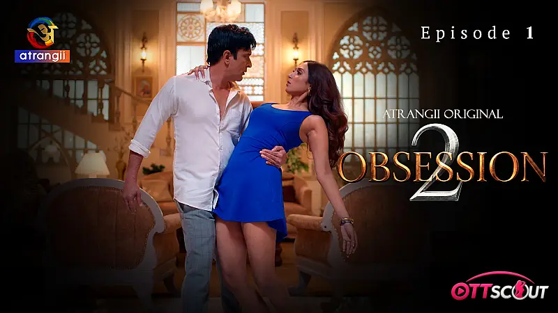 Obsession Season 2 Episode 1