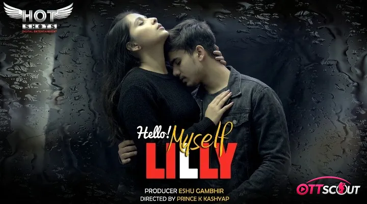 Hello Myself Lilly HotShots Hot Short Film