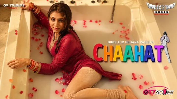 Chaahat HotShots Hot Short Film
