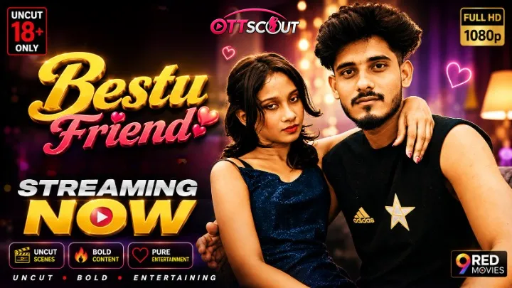 Bestu Friend UnRated Uncut Short Film