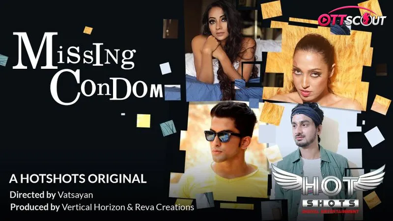 Missing Condom HotShots Hot Short Film