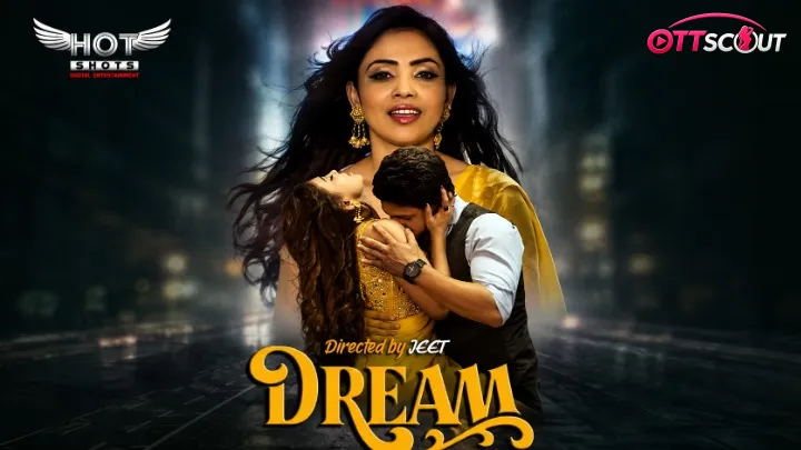 Dream HotShots Hot Short Film
