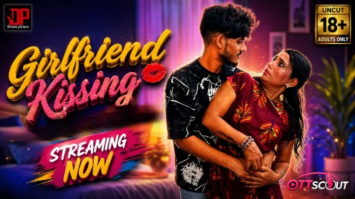 Girlfriend Kissing UnRated Uncut Short Film
