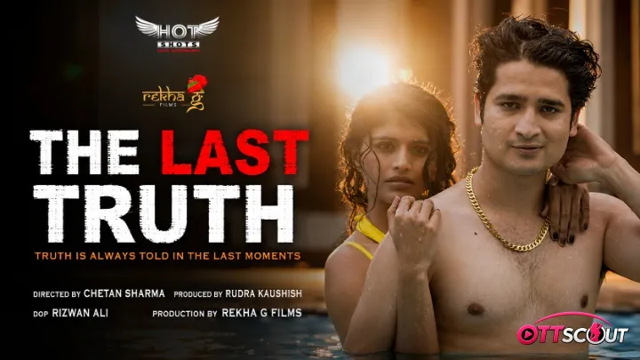 The Last Truth HotShots Hot Short Film