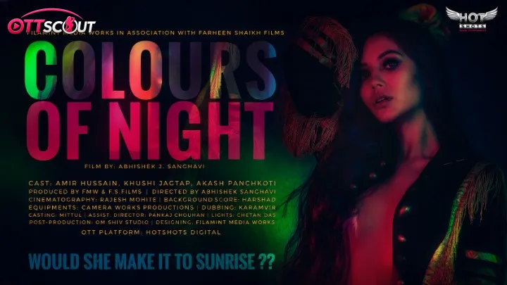 Colours of Night HotShots Hot Short Film