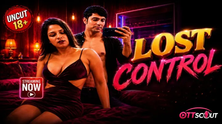 Lost Control UnRated Uncut Short Film
