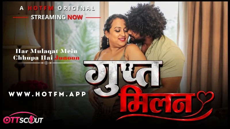 Gupt Milan Uncut HotFM Hot Short Film