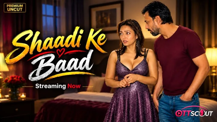 Shaadi Ke Baad UnRated Uncut Short Film