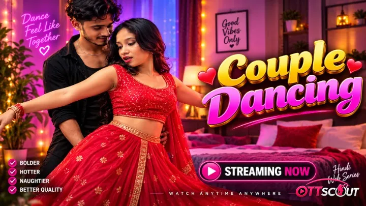 Couple Dancing UnRated Uncut Short Film