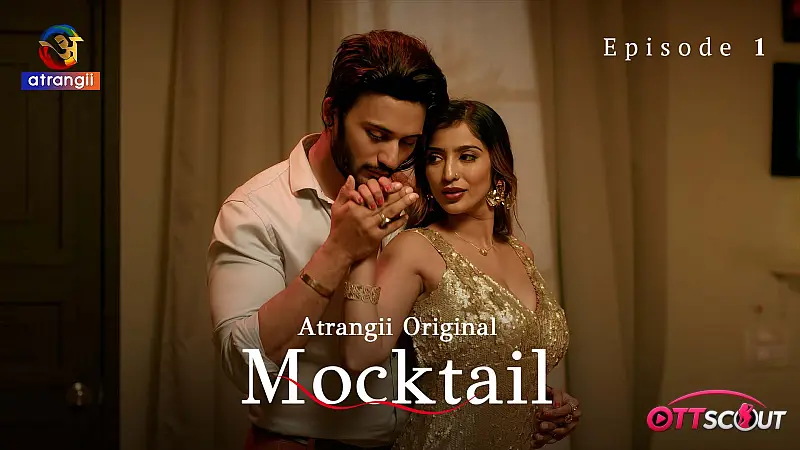 Mocktail Episode 1