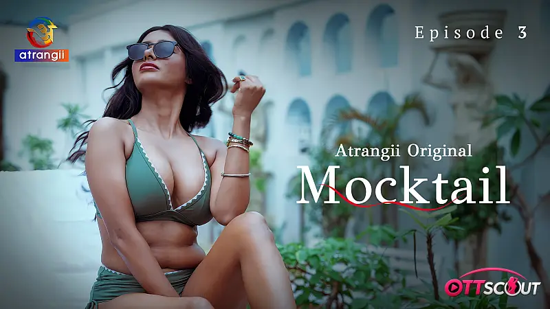 Mocktail Episode 3