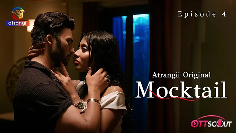 Mocktail Episode 4