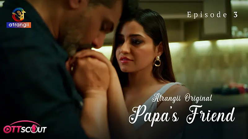 Papa’s Friend – Extended Cut Episode 3
