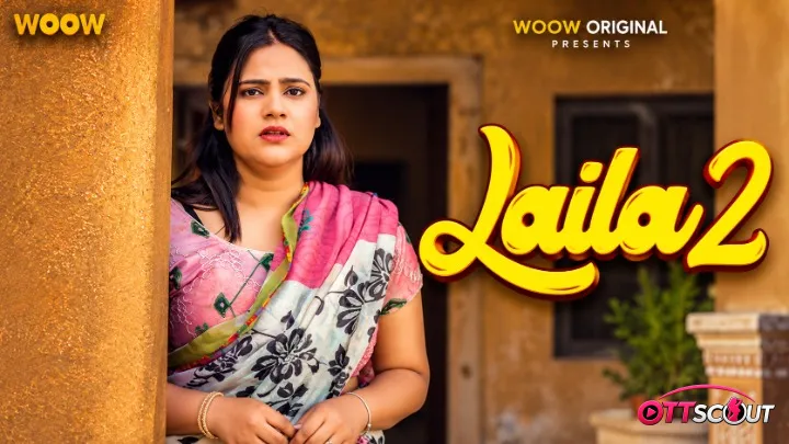Laila Season 2 Complete WOOW Hot Web Series