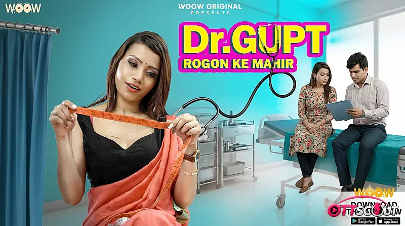 Dr Gupt Rogon Ke Mahir Complete WOOW Hot Web Series