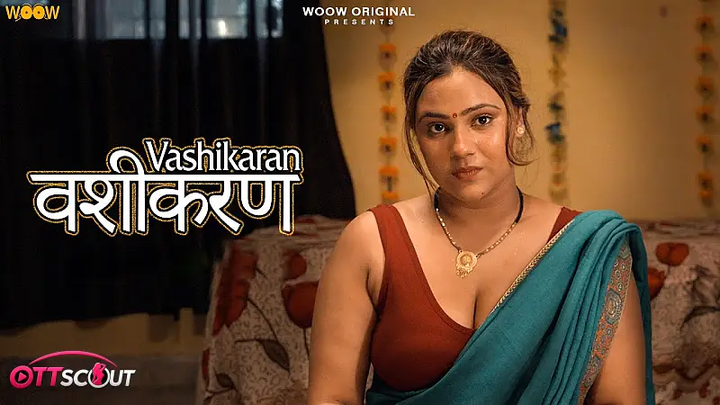 Vashikaran Complete WOOW Hot Web Series