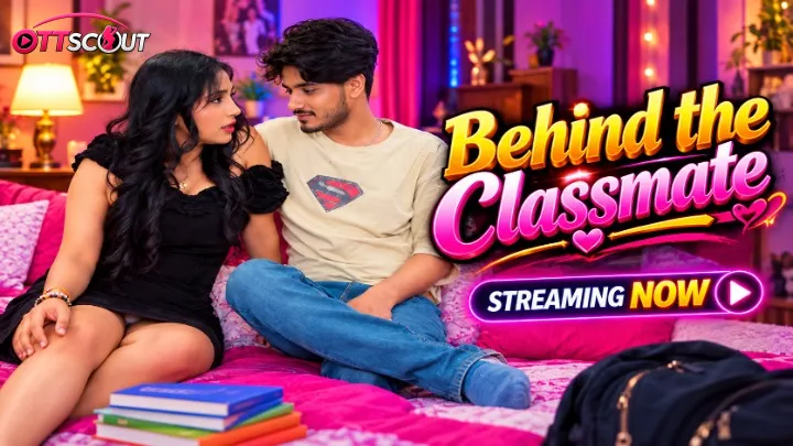 Behind the Classmate UnRated Uncut Short Film