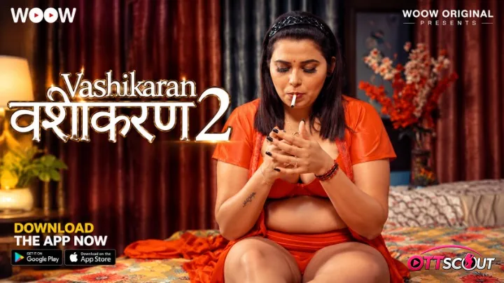 Vashikaran Season 2 Complete WOOW Hot Web Series