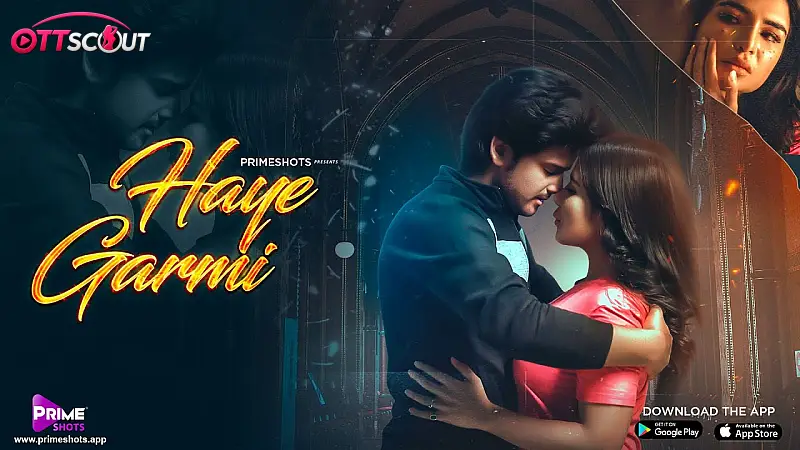 Haye Garmi Complete PrimeShots Hot Web Series